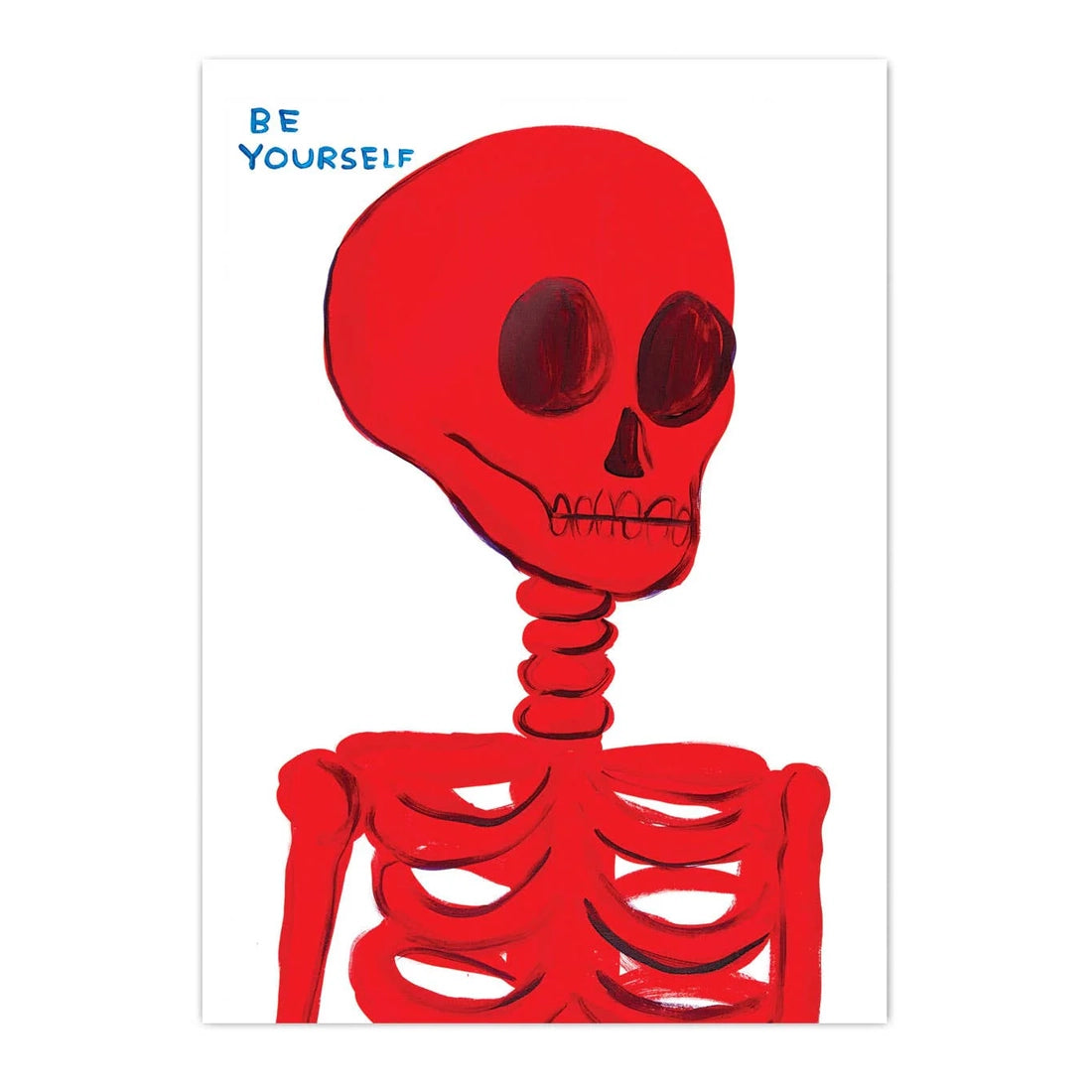 DAVID SHRIGLEY Be Yourself Postcard