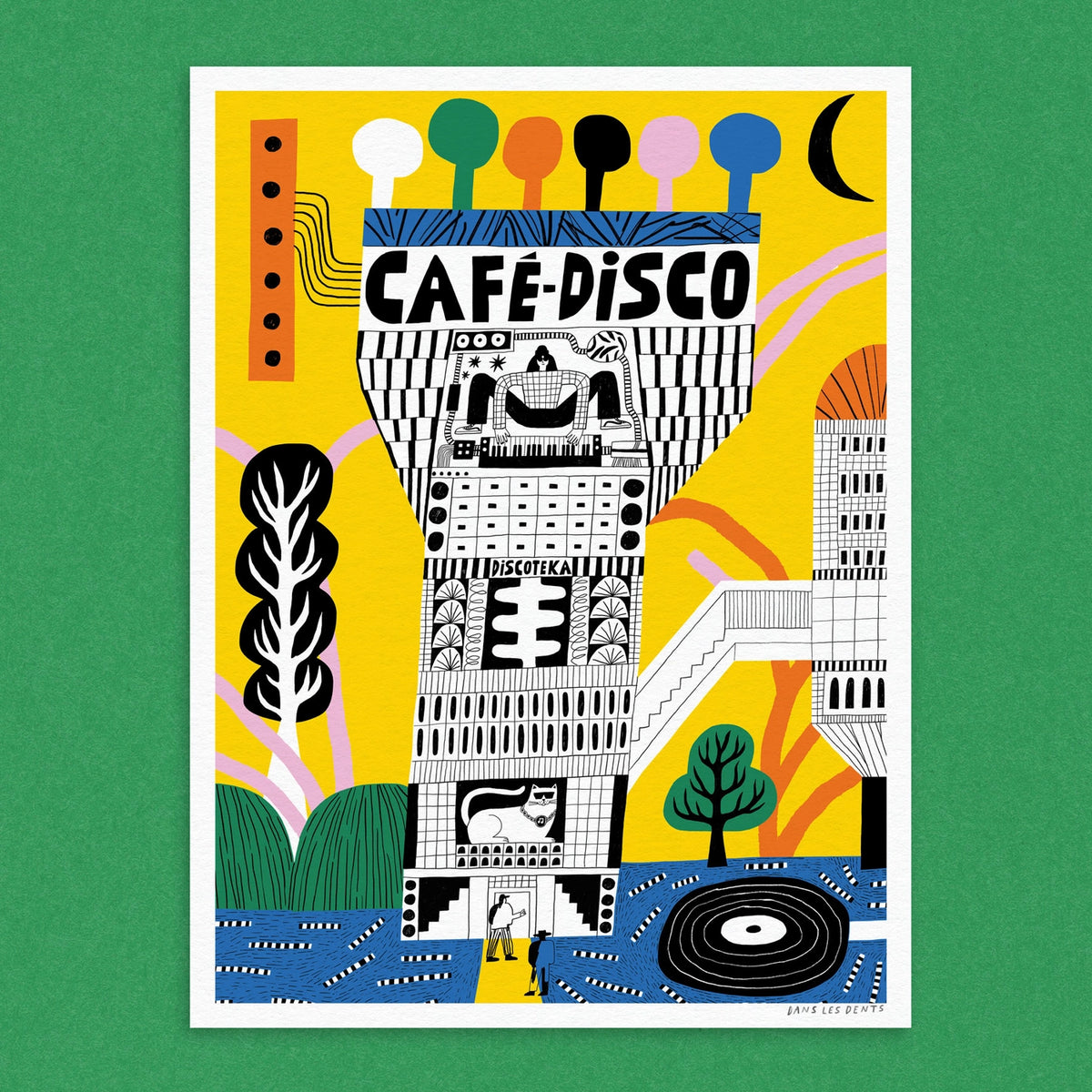 DANS LES DENTS Café Disco Print