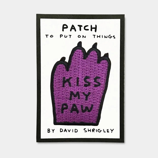 DAVID SHRIGLEY Kiss My Paw Patch