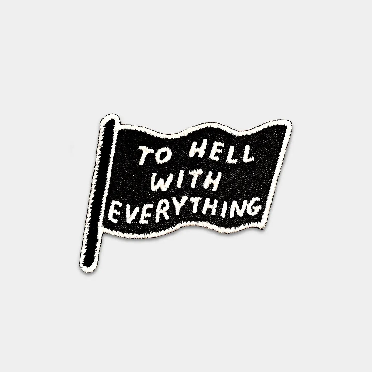 DAVID SHRIGLEY To Hell With Everything Patch