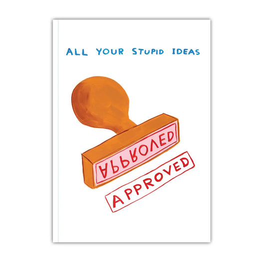 DAVID SHRIGLEY A5 Notebook Stupid Ideas