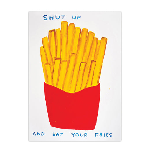 DAVID SHRIGLEY Eat Your Fries Postcard