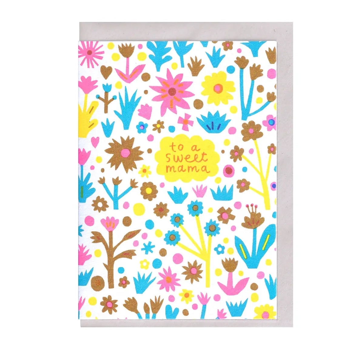 THE PRINTED PEANUT Sweet Mama Card