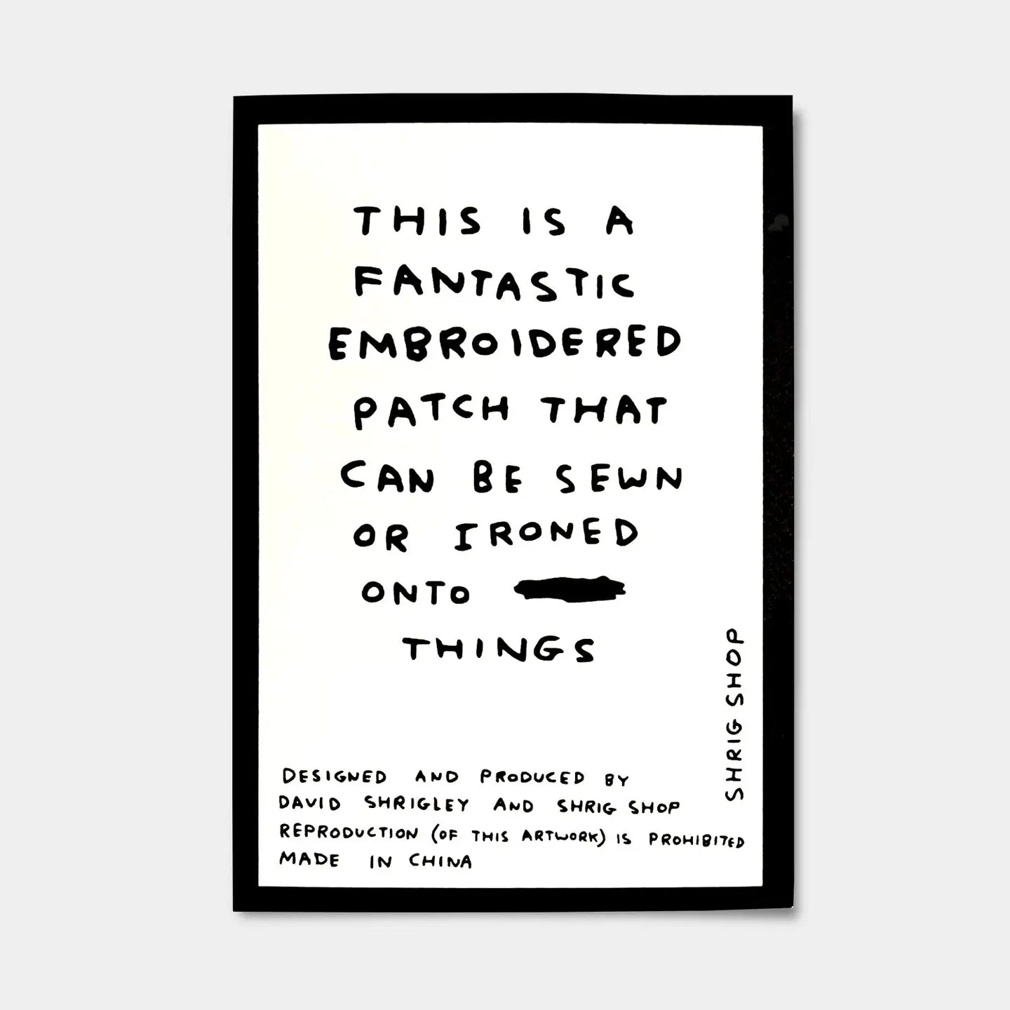 DAVID SHRIGLEY Kiss My Paw Patch