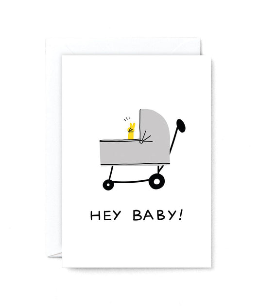 HOLLY ST CLAIR Hey Baby Card